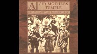 Acid Mothers Temple And The Melting Paraiso UFO - L' Ambition Dans Le Miroir