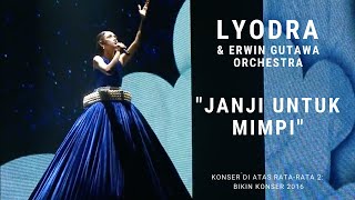 Download lagu Lyodra - Janji Untuk Mimpi (Konser Di Atas Rata-rata 2: Bikin Konser 2016) mp3 Download lagu Lyodra - Janji Untuk Mimpi (Konser Di Atas Rata-rata 2: Bikin Konser 2016) mp3