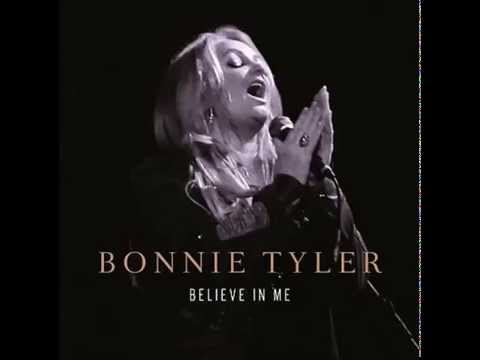 2013 Bonnie Tyler - Believe In Me