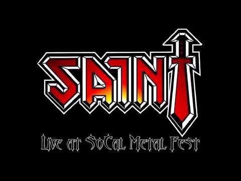 Saint - Live @ SoCal Metal Fest 2017
