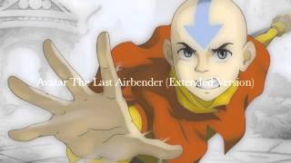 Avatar The Last Airbender Main Theme (Extended Version)
