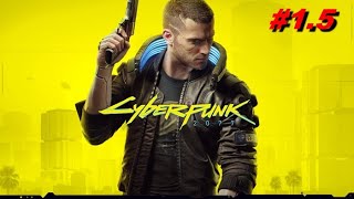 Cyber punk2077#1【ストリートキッド】