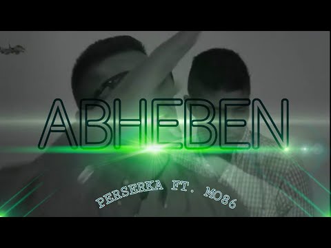 Perserka feat. Mo86 - Abheben (Official Music Video)
