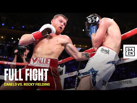 FULL FIGHT | Canelo Alvarez vs. Rocky Fielding