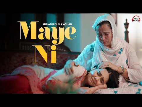 Maye Ni Mainu Chad Ke Tur Gaya | Gulab Sidhu | Ashar | New Punjabi Songs 2024 | Punjabi Sad Song