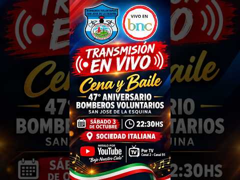 CENA 47 ANIVERSARIO BOMBEROS VOLUNTARIOS SAN JOSÉ DE LA ESQUINA