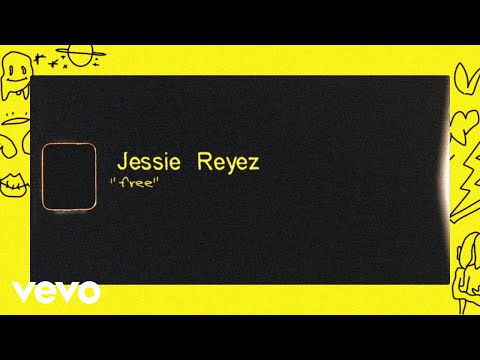 Jessie Reyez - FREE (Lyric Video)