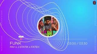 FUNK | PAV x J-STATIK x FATEH | Audio Spectrum