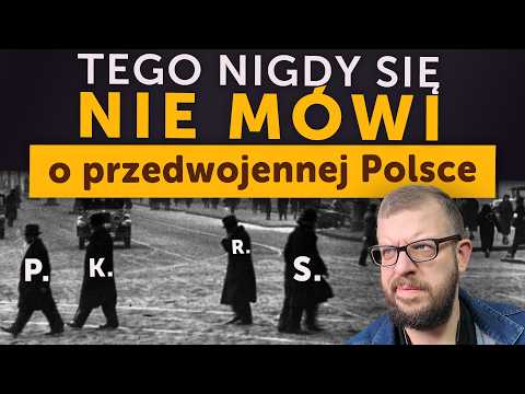 Tego nigdy się nie mówi o przedwojennej Polsce (Kamil Janicki o historii)