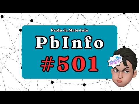Problema Pbinfo #501 rezolvata + explicatie | PbInfo 501