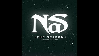 나스 (Nas) - The Season (Prod. J Dilla) (한글가사/자막)