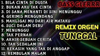 Download lagu BILA CINTA DI DUSTA REMIX ORGEN TUNGGAL FULL ALBUM AUDIO JERNIH BASS GLERRR mp3