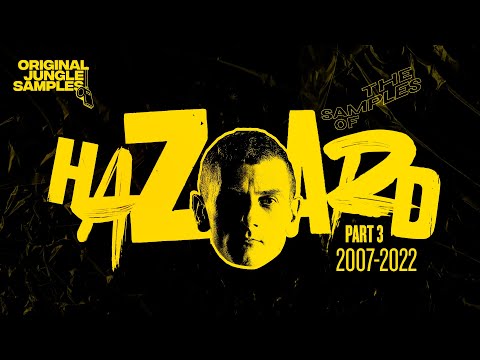 The Samples of DJ Hazard, Part 3 (2007-2022)