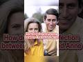 How deep is the affection between King Charles and Princess Anne#Charles#Anne#royal#shorts