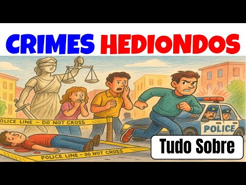 Heinous Crimes Law: everything for OAB, Police Careers and Public Exams!
