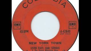 Flatt & Scruggs ~ New York Town