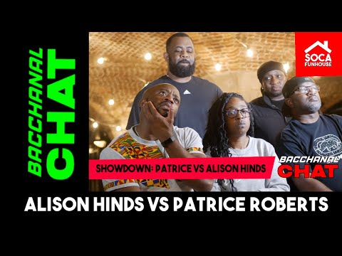 BACCHANAL CHAT: ALISON HINDS VS PATRICE ROBERTS: SOCA SHOWDOWN REVIEW