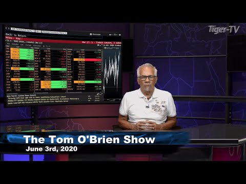 June 3rd, Tom O'Brien Show on TFNN - 2020