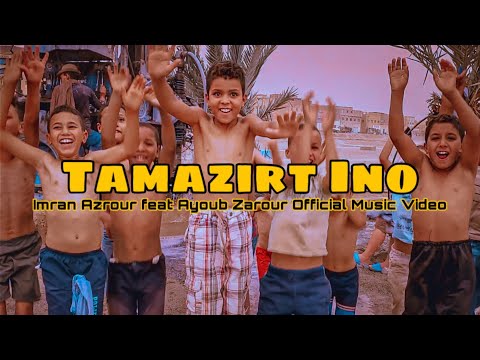 Ayoub Zarour - Tamazirt Ino ⵜⴰⵎⴰⵣⵉⵔⵜ ⵉⵏo - Ft. Imran Azrour [Official Music Video]