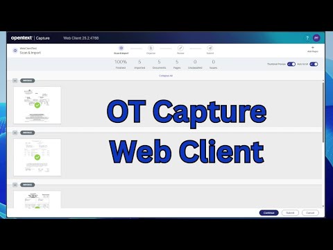 OpenText Capture Web Client Demo: Capture Anywhere, Anytime