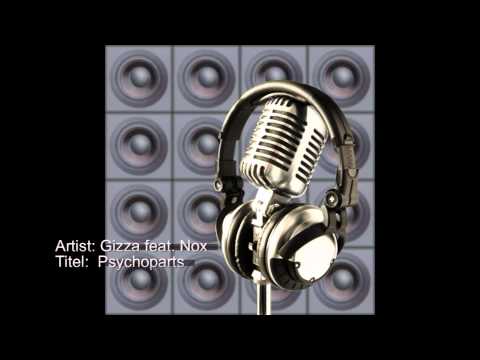 Gizza feat. Nox - Psychoparts
