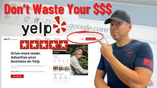 Is Yelp Worth It for Advertising Sorta—But Here’s a Better Option.