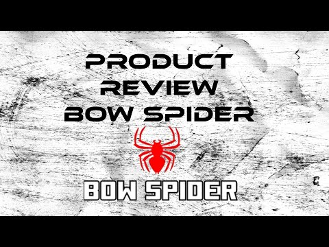 Product Review: Bow Spider
