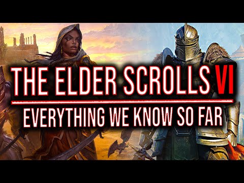 Elder Scrolls VI - Everything We Know So Far