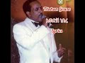Old Music Tilahun Gesese ጥላሁን ገሰሰ Ewedsh Nebere እወድሽ ነበረ Lyrics