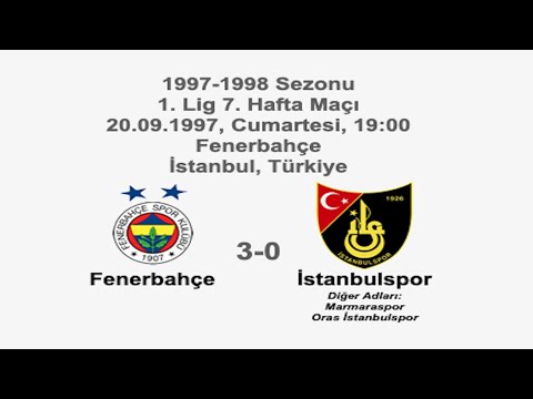 Fenerbahçe 3-0 İstanbulspor 20.09.1997 - 1997-1998 Turkish 1st League Matchday 7 (Ver. 1)