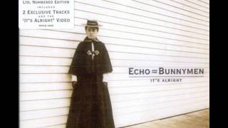 Echo and The Bunnymen - It's Alright