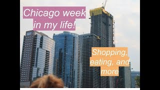 A Week in My Life, in Chicago! // Caroline Parker