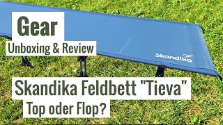 GEAR | Skandika Feldbett Tieva | Campingliege | Unboxing, Test & Review | Günstiger Top oder Flop?