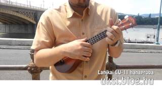 Video thumbnail for Lanikai LU-11 - sound test (Lanikai LU-11 hangpróba) by Gáll Tamás
