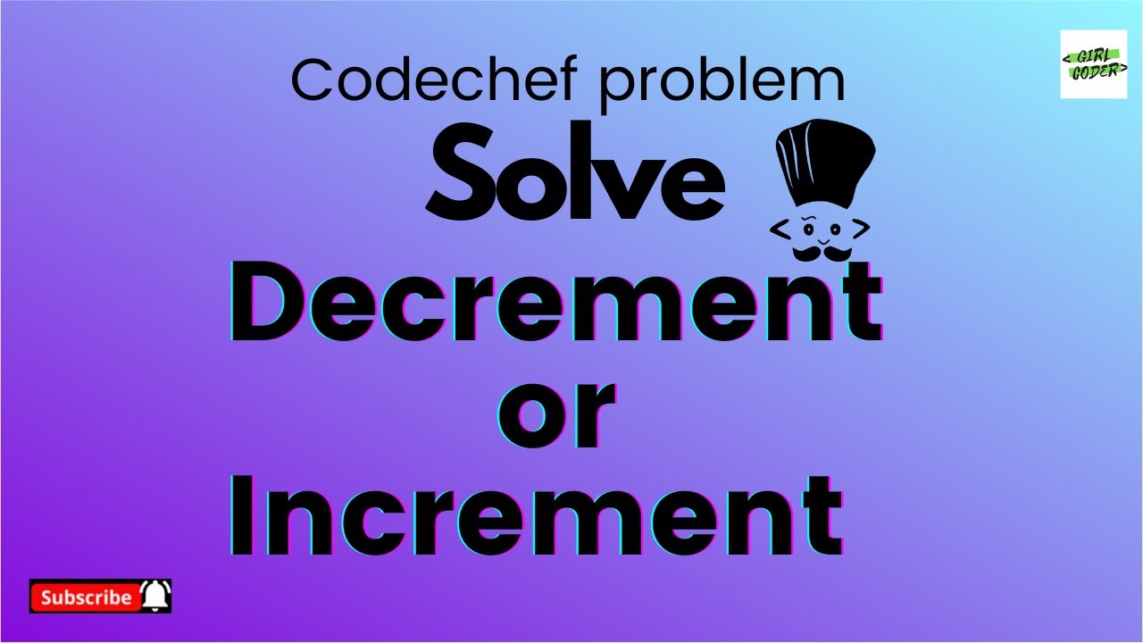 Solve Decrement or Increment Problem in Codechef | Python