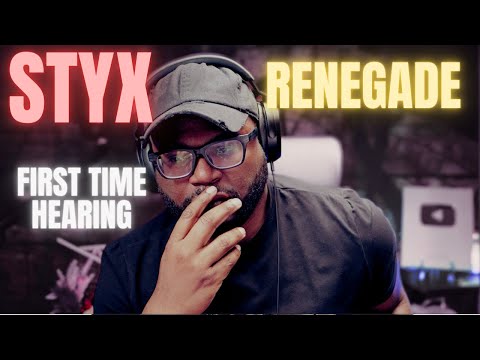 Styx - Renegade (First Reaction!!)
