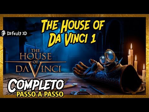 THE HOUSE OF DA VINCI 1 (Completo PT-BR) - Passo a passo - FULL Walkthrough
