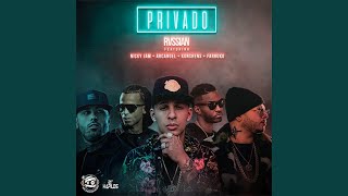 Rvssian - Privado ft. Nicky Jam, Farruko, Arcangel, Konshens
