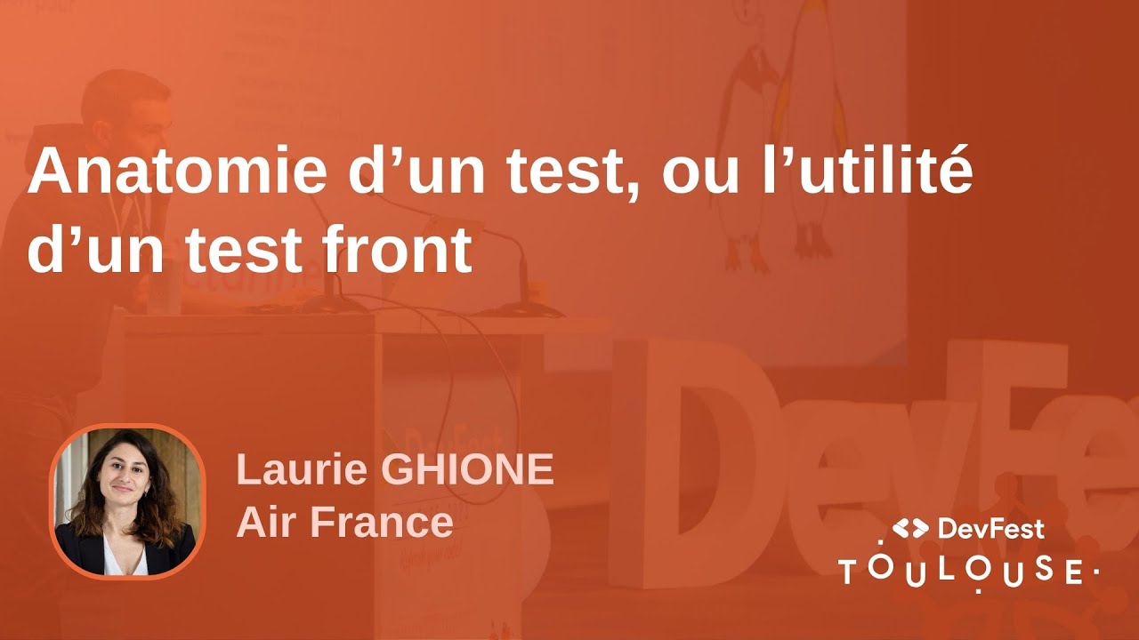 Anatomie d'un test, ou l'utilité d'un test front