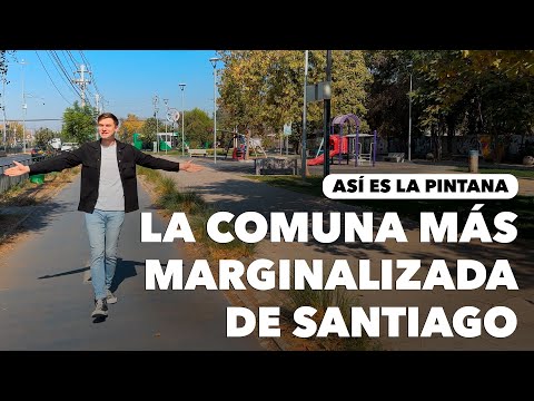 Así es la comuna mas estigmatizada de Santiago | La Pintana