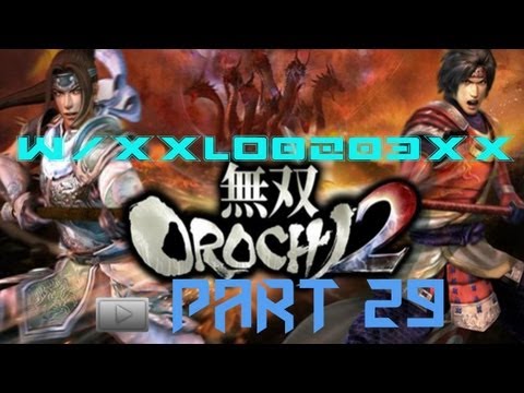 Warriors Orochi 3 Story Mode playthrough pt.29