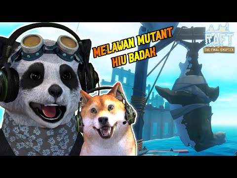 MELAWAN MUTANT HIU BADAK GANAS!!! AWAS DISERUDUK!!! - Raft Final Chapter Indonesia #2