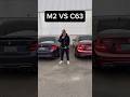 M2 VS C63