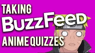 Taking BuzzFeed Anime Quizzes Part 1 | AnimeTok