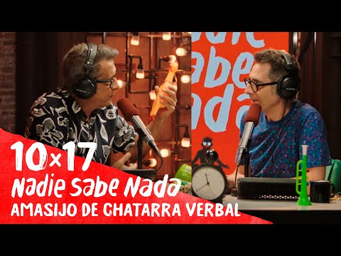 NADIE SABE NADA 10x17 | Amasijo de chatarra verbal (HBO Max 29)