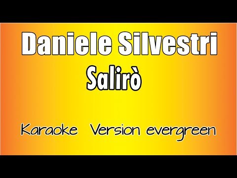 Daniele Silvestri -  Salirò (Versione Karaoke Academy Italia)