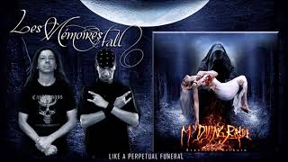 Les Mémoires Fall - Like a Perpetual Funeral (My Dying Bride Tribute) -  Doom Metal