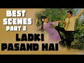 Ladki Pasand Hai Movie Best Scene Part 2 Movie Clip SRE Ladkipasandhai Shortclip