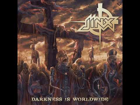 MetalRus.ru (Thrash Metal). JINX — «Darkness Is Worldwide» (2017) [Full Album]