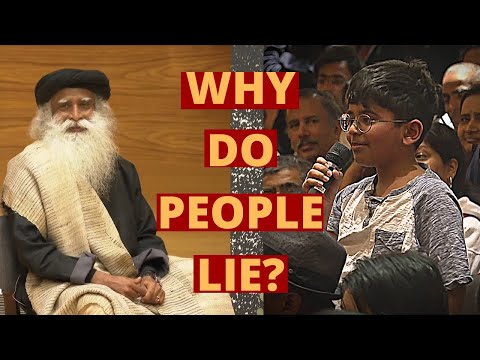 Why Do People Lie? | A Young Boy Asks Sadhguru | Youth & Truth